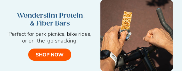 Wonderslim Protein & Fiber Bars Perfect for park picnics, bike rides, or on-the-go snacking. Shop Now >>