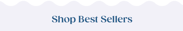Shop Best Sellers