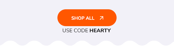 Shop All - Use Code HEARTY