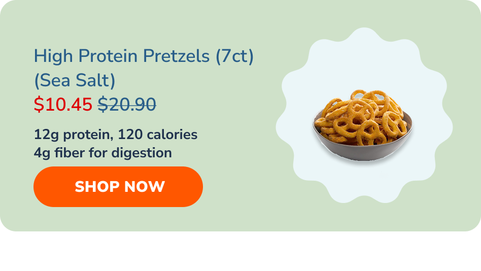 High Protein Pretzels | $10.45 >>