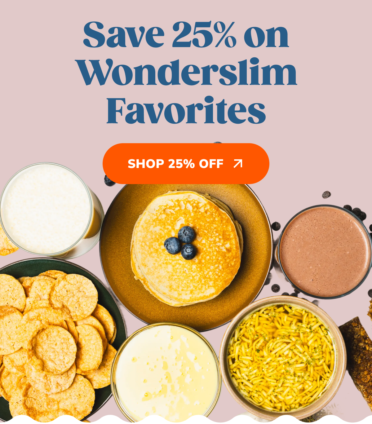 Save 25% on Wonderslim Favorites. Shop 25% Off >>