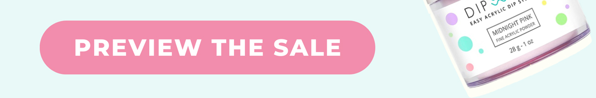 PREVIEW THE SALE