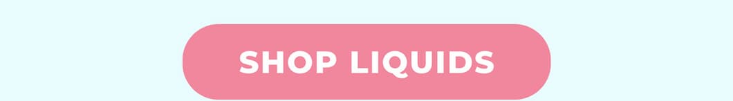 SHOP LIQUIDS
