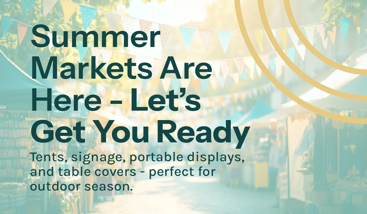 Summer markets are here — Let's get you ready