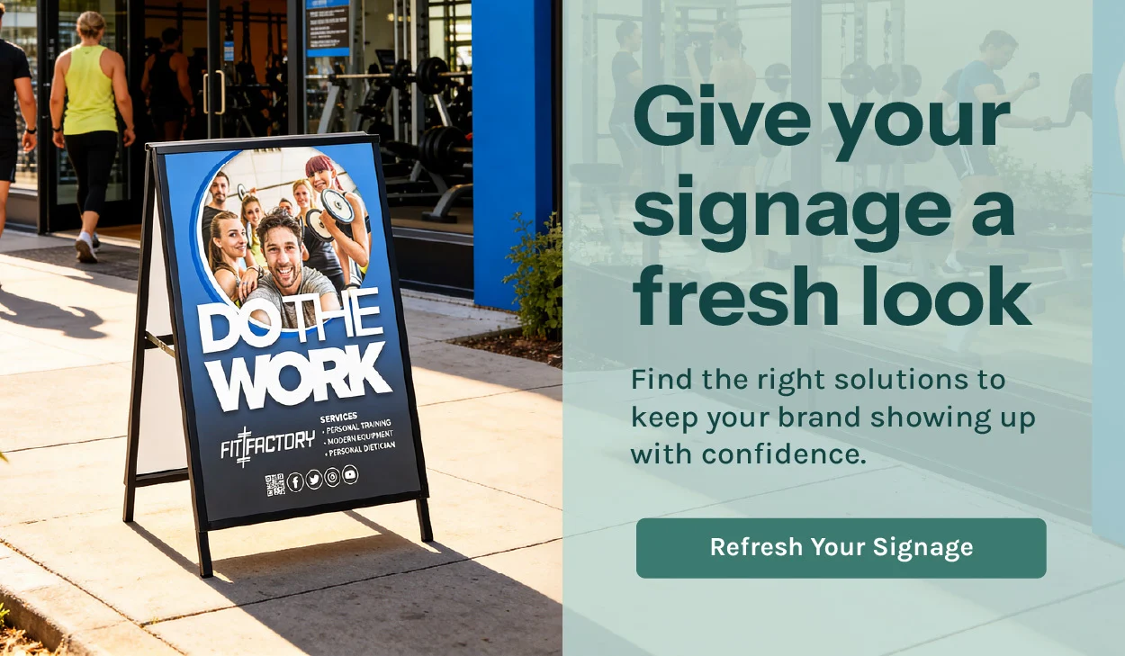Give your signage a fresh look