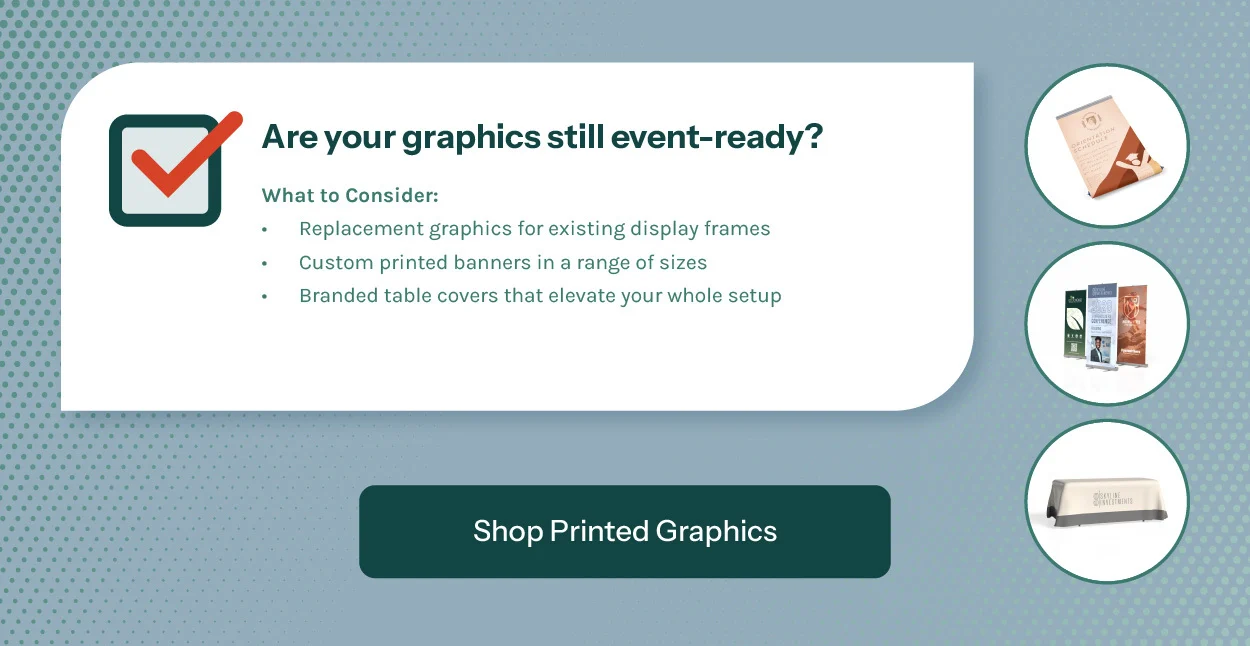 Are your graphics still event-ready?