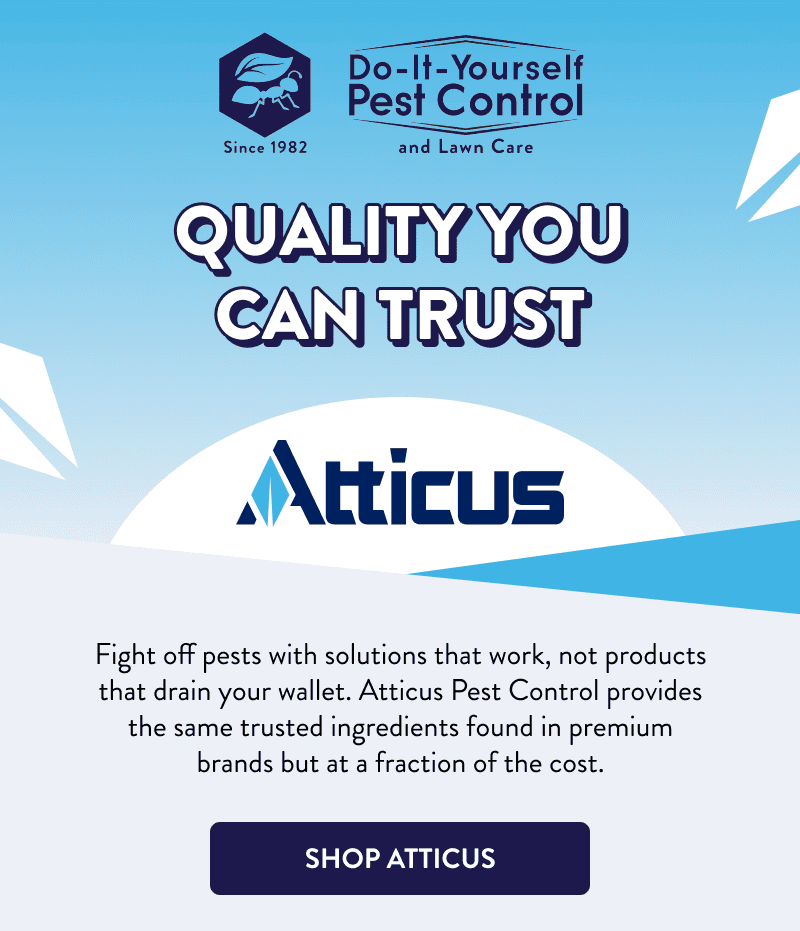 Quality You Can Trust  Fight off pests with solutions that work, not products that drain your wallet. Atticus Pest Control provides the same trusted ingredients found in premium brands but at a fraction of the cost.  [SHOP ATTICUS]