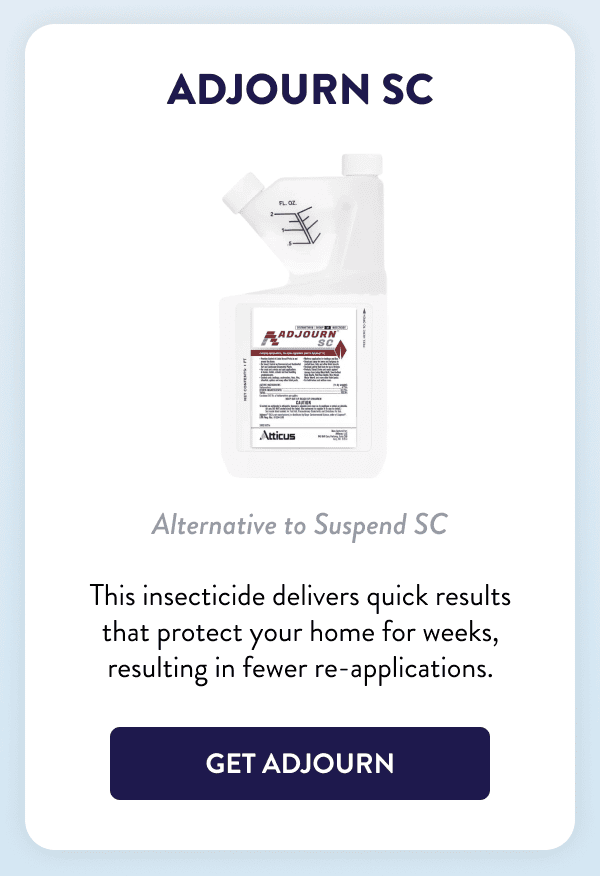 Adjourn SC Alternative to Suspend SC This insecticide delivers quick results that protect your home for weeks, resulting in fewer re-applications. [GET ADJOURN]