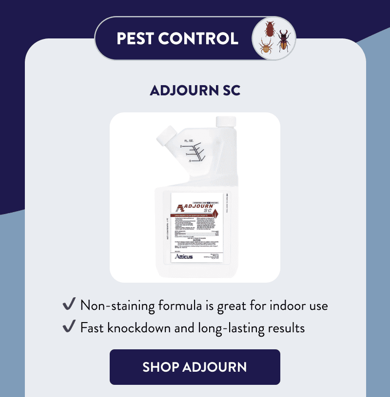 Pest Control  Adjourn SC  - Non-staining formula is great for indoor use - Fast knockdown and long-lasting results  [SHOP ADJOURN]