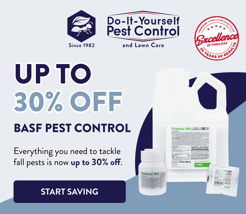Up to 30% Off BASF Pest Control  Everything you need to tackle fall pests is now up to 30% off.  [START SAVING]