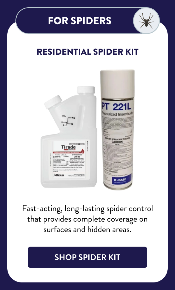 For Spiders Residential Spider Kit Fast-acting, long-lasting spider control that provides complete coverage on surfaces and hidden areas. [SHOP SPIDER KIT]