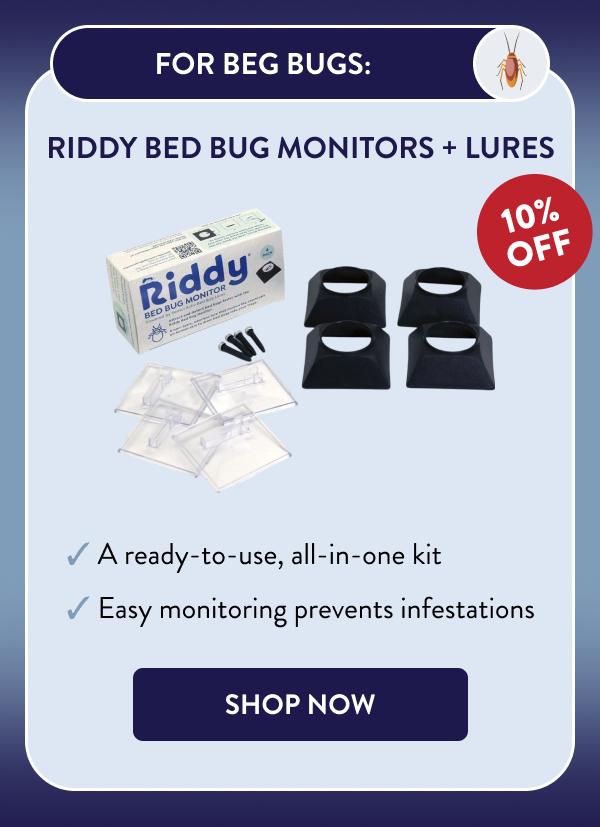 For Beg Bugs: Riddy Bed Bug Monitors + Lures - A ready-to-use, all-in-one kit - Easy monitoring prevents infestations [SHOP NOW]