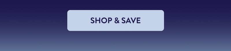 [SHOP & SAVE]