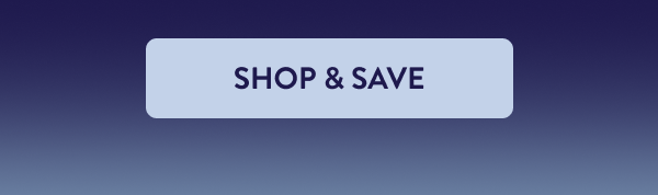 [SHOP & SAVE]