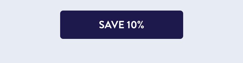 [SAVE 10%]