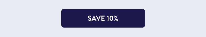 [SAVE 10%]