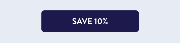 [SAVE 10%]