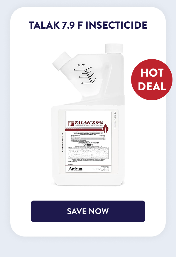 Talak 7.9 F Insecticide HOT DEAL [SAVE NOW]