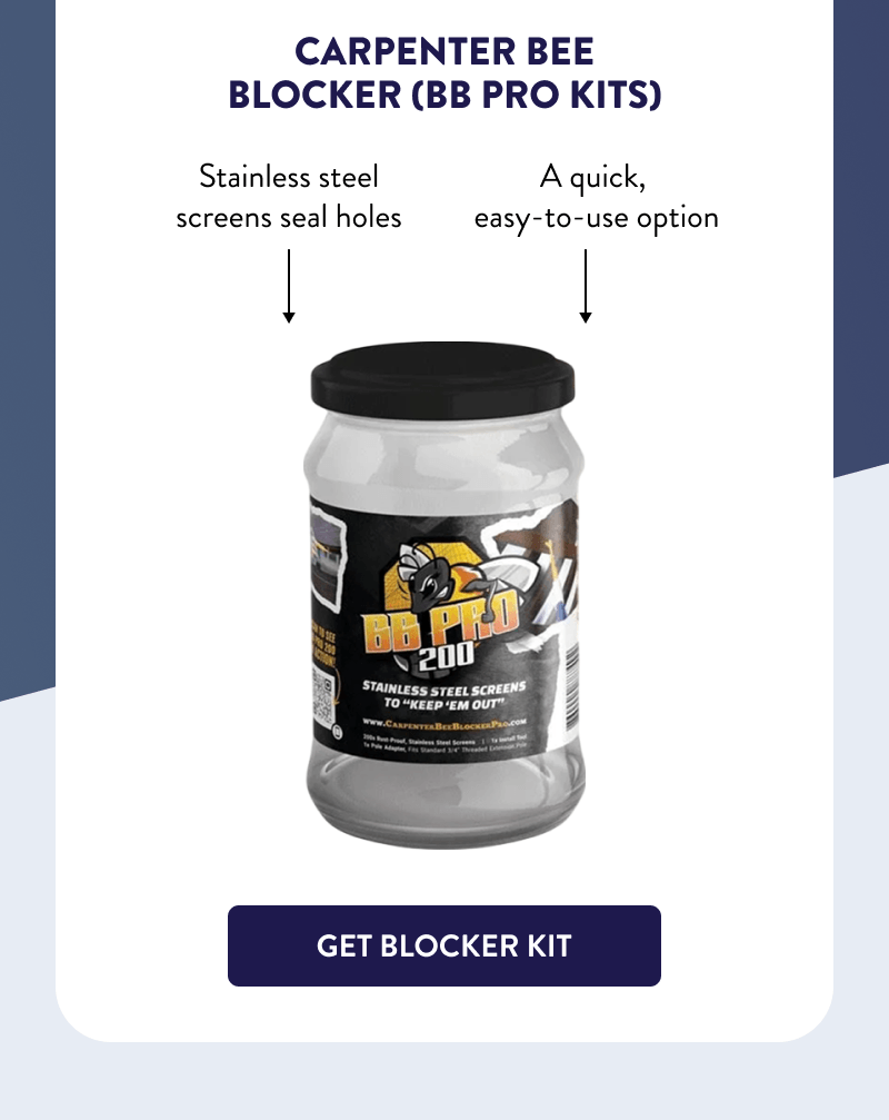 Carpenter Bee Blocker (BB Pro Kits)  ↷ Stainless steel screens seal holes ↷ A quick, easy-to-use option  [GET BLOCKER KIT]