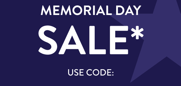 Memorial Day SALE* Use code: