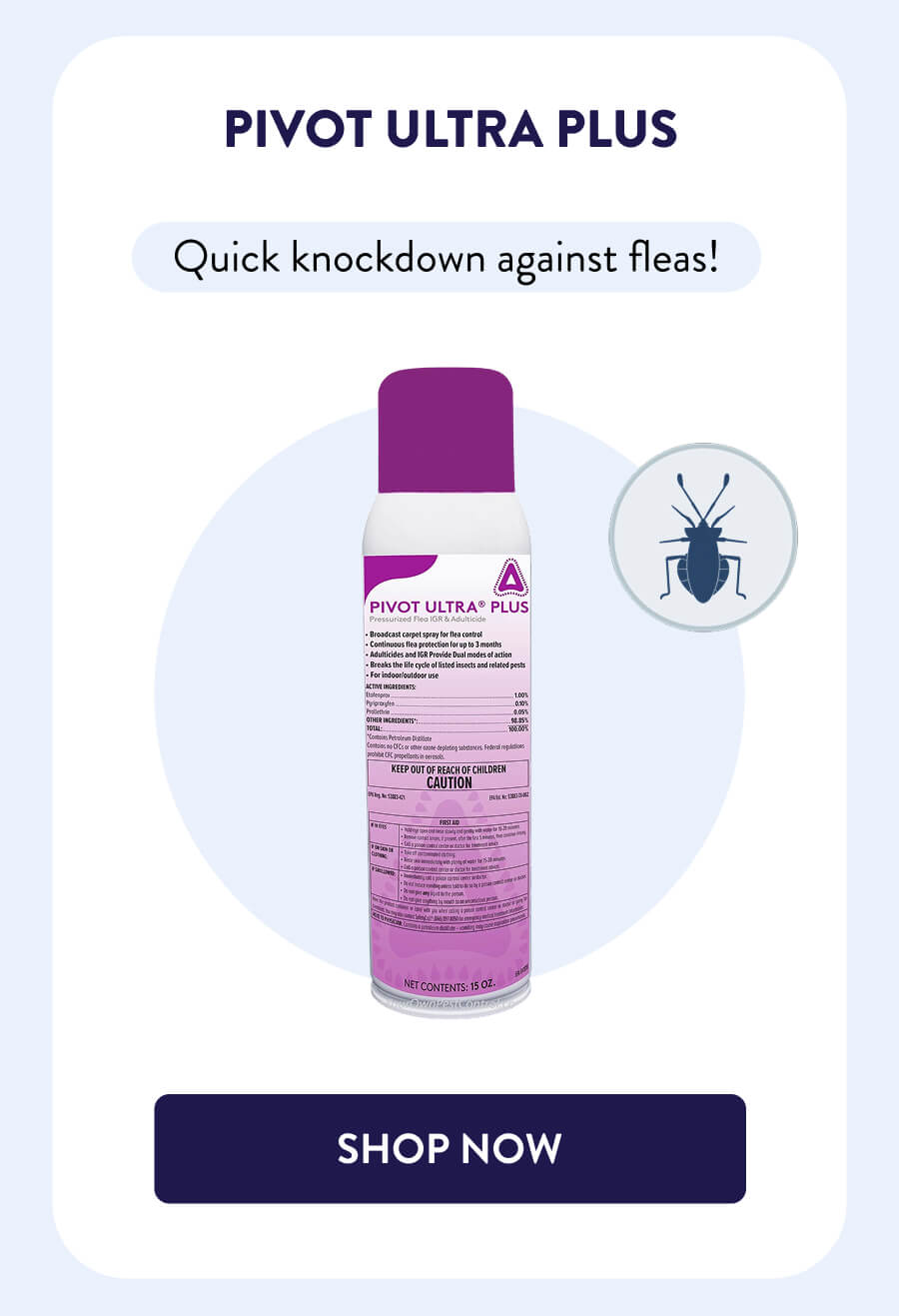 Pivot Ultra Plus Quick knockdown against fleas! [SHOP NOW]