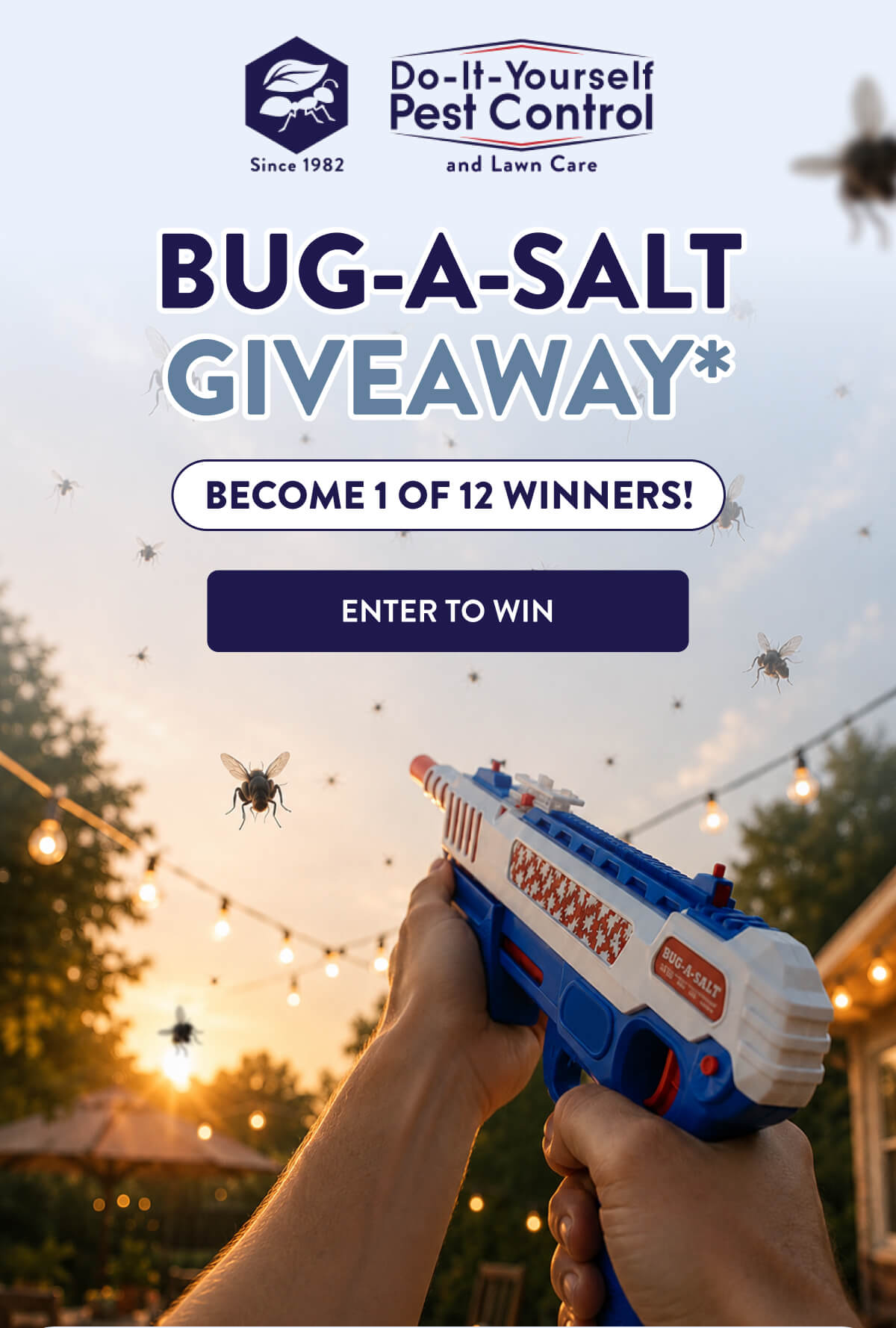 Bug-A-Salt Giveaway*  Become 1 of 12 winners!  The Bug-A-Salt rapid-fire pest-control gun puts you on the front lines of your 4th of July BBQ – enjoy knocking down small pests and defending your home!  [ENTER TO WIN]