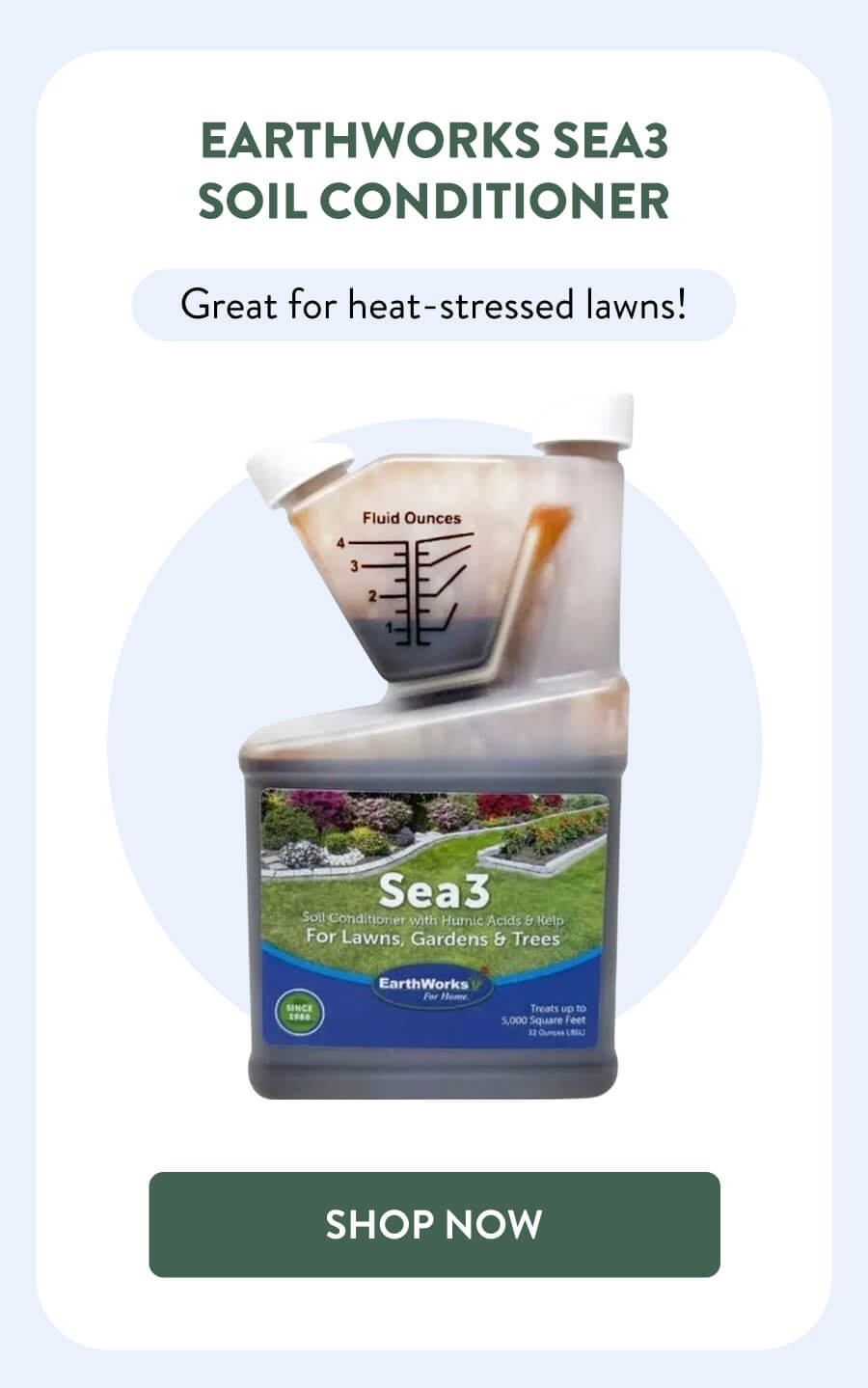 EarthWorks Sea3 Soil Conditioner Great for heat-stressed lawns! [SHOP NOW]