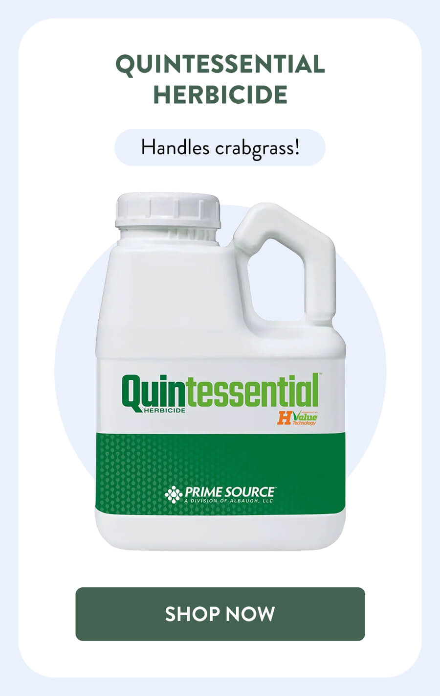 Quintessential Herbicide Handles crabgrass! [SHOP NOW]