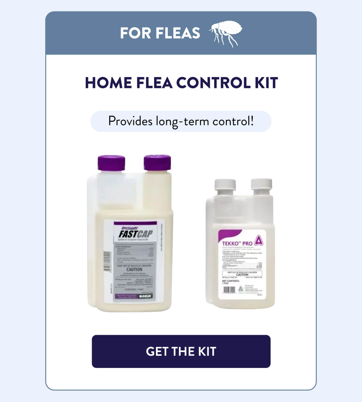 For Fleas  Home Flea Control Kit  Provides long-term control!  [GET THE KIT]