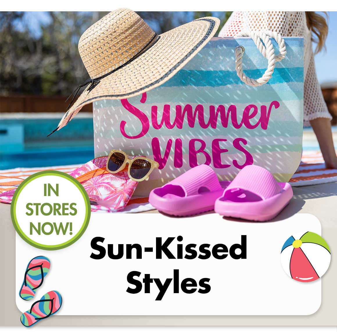"Sun-Kissed Styles" and a variety of summer accessories near a pool