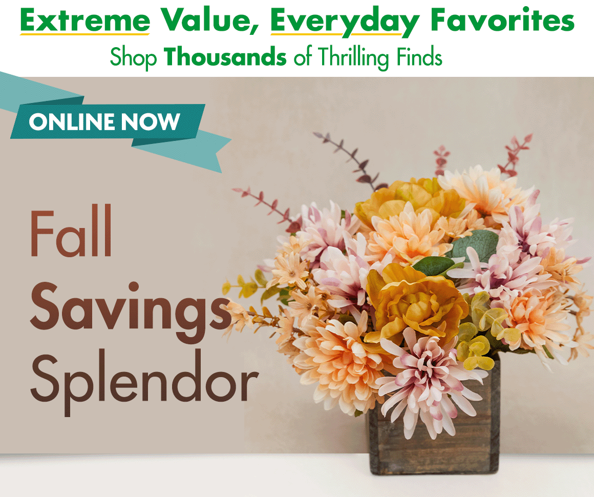 Fall Savings Splendor