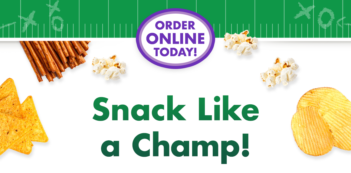 Headline saying "snack like a champ"
