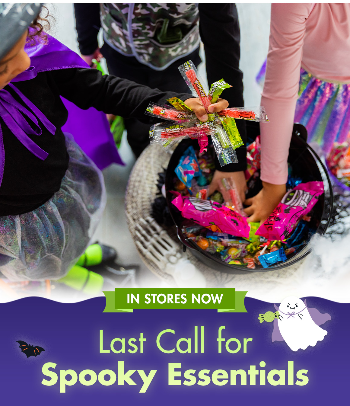 "In stores now. Last Call for Spooky essentials"