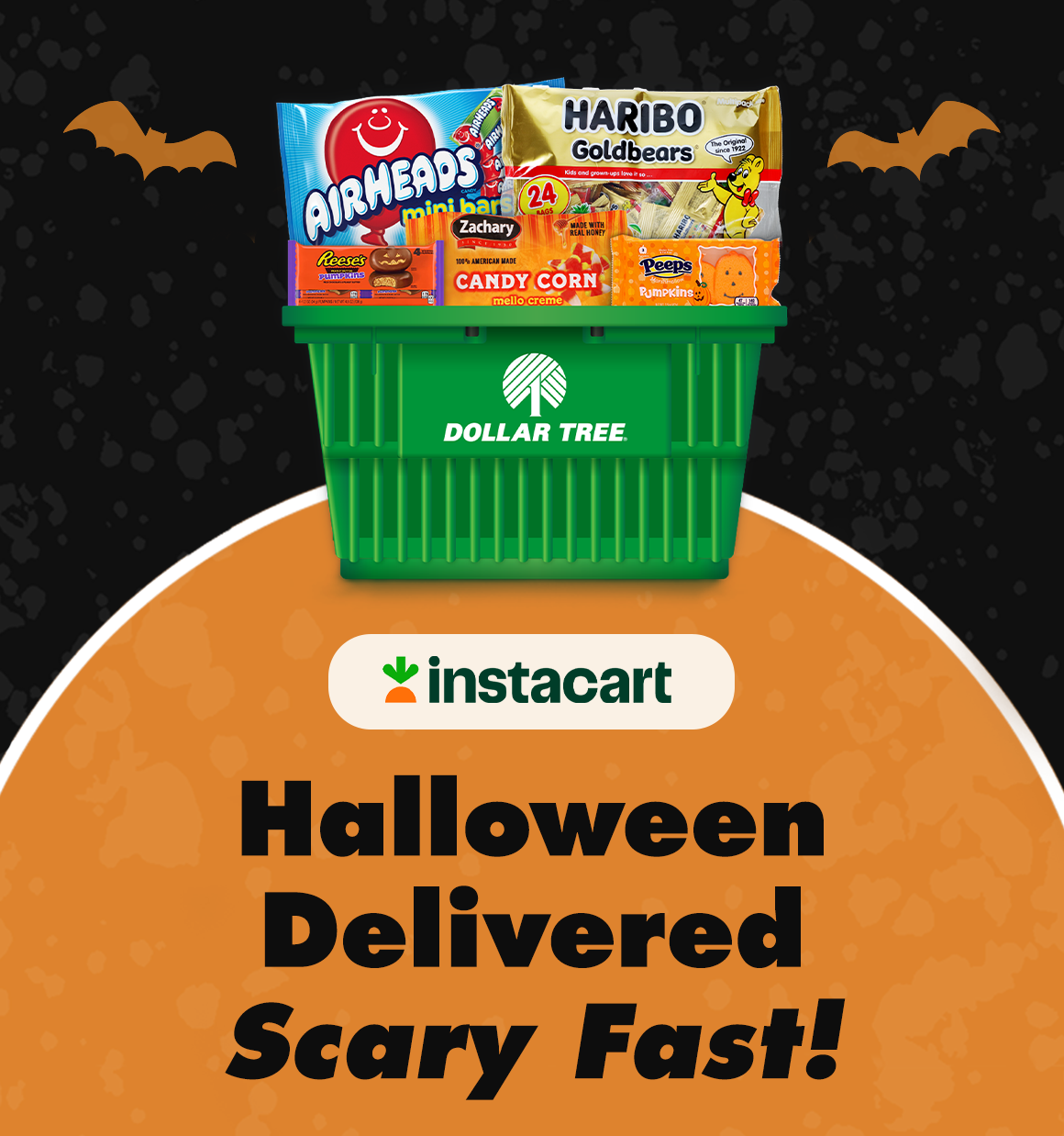 "Halloween Delivered Scary Fast. Instacart." and a picture of a Dollar Tree basket filled with Halloween candy