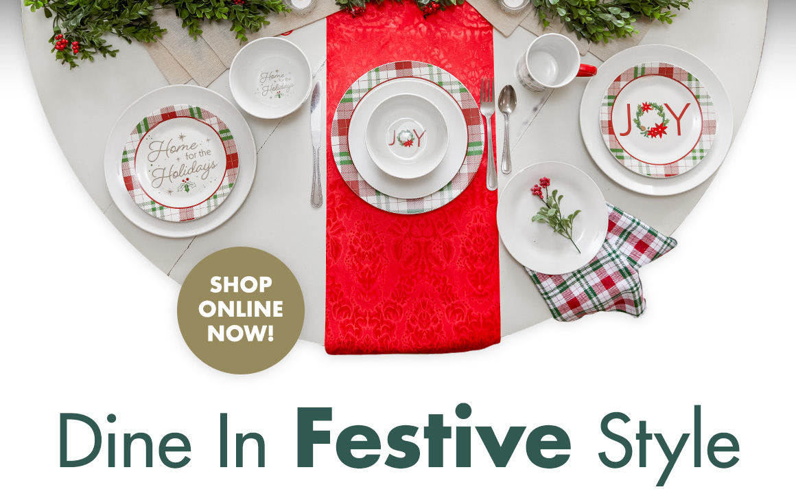Table with Christmas dinnerware settings above "Online Now! Dine in Festive Style."