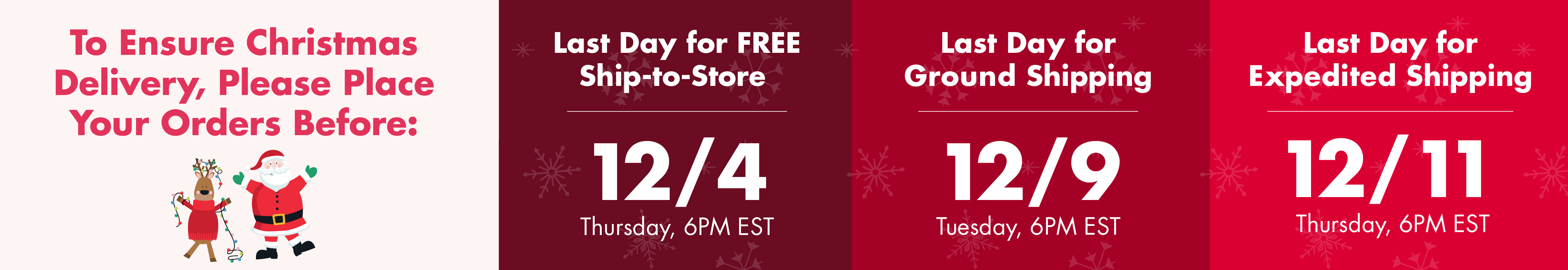To ensure Christmas Delivery, please place your orders before 6PM on 12/4 for Free ship to Store, 12/9 for ground shipping, and 12/11 for expedited shipping.&nbsp;