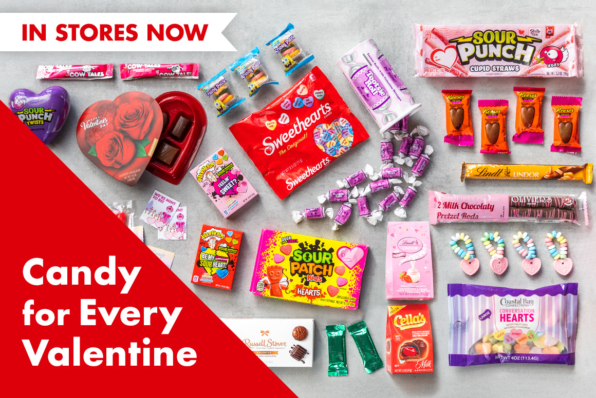 Headline: Candy for Every Valentine and an image of a variety of candy