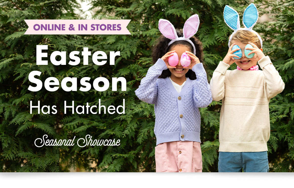 Headline: Easter Season Has hatched and an image of two smiling children outside wearing bunny-ear headbands and holding plastic Easter eggs over their eyes