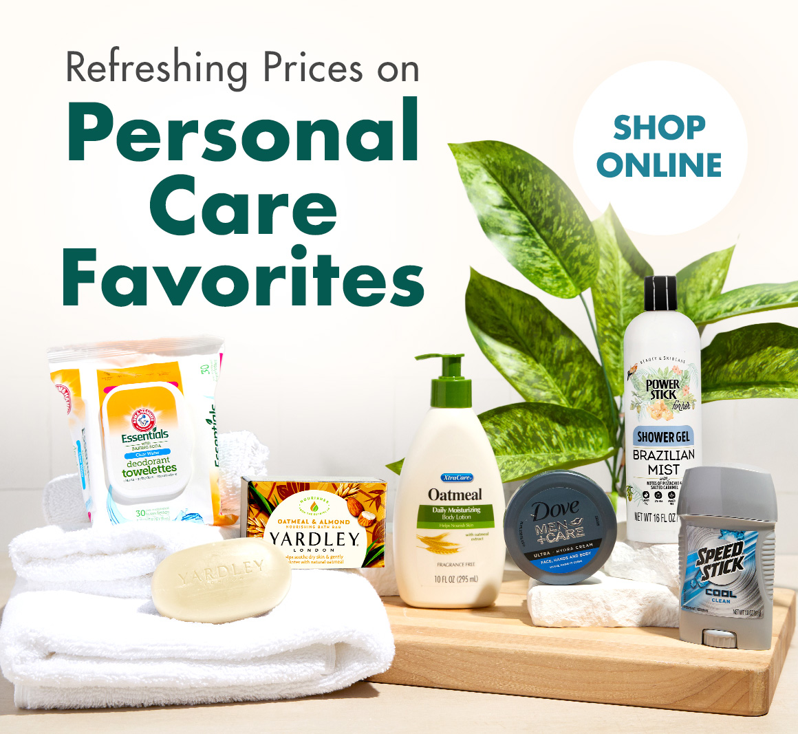 Headline: Refreshing Prices on Personal Care Favorites and an image of clean towels, soap, shampoo, deodorant, and lotion