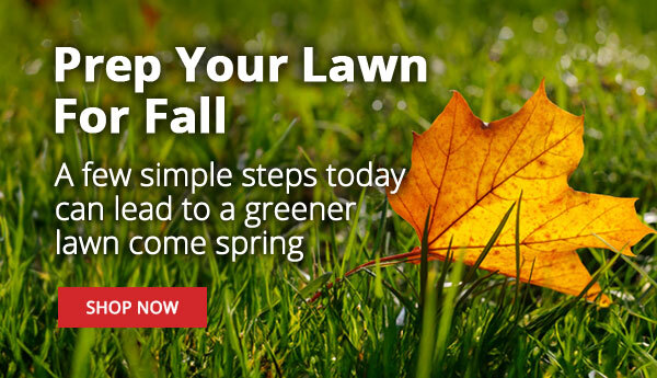 Fall Lawn Care Prep Your Lawn For Fall - A Few simple steps today can lead to a greener lawn come spring |SHOP NOW|