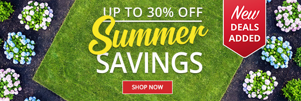 Up to 30% Off Summer Savings - New Deals Added - SHOP NOW