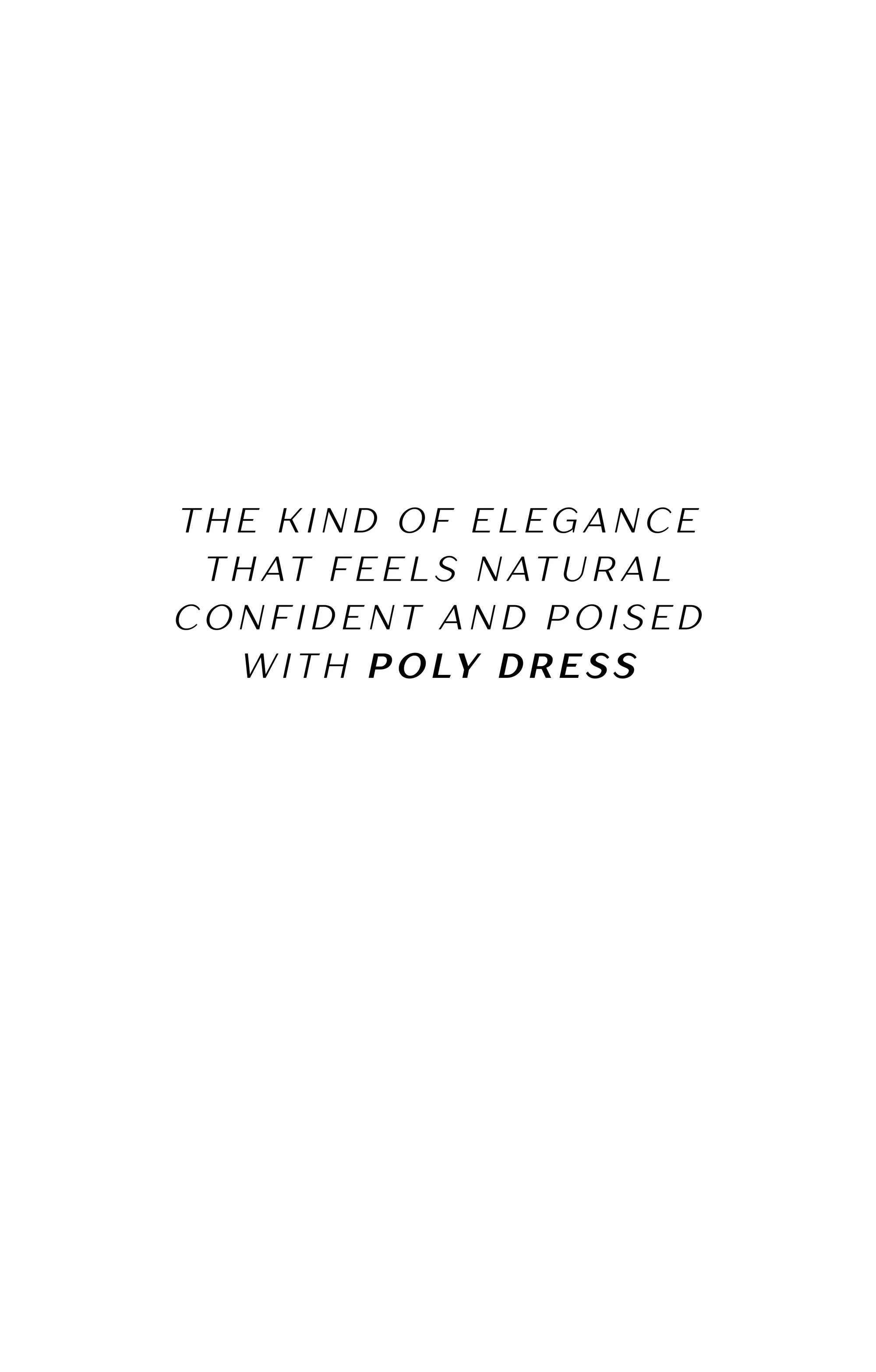 Poly dress