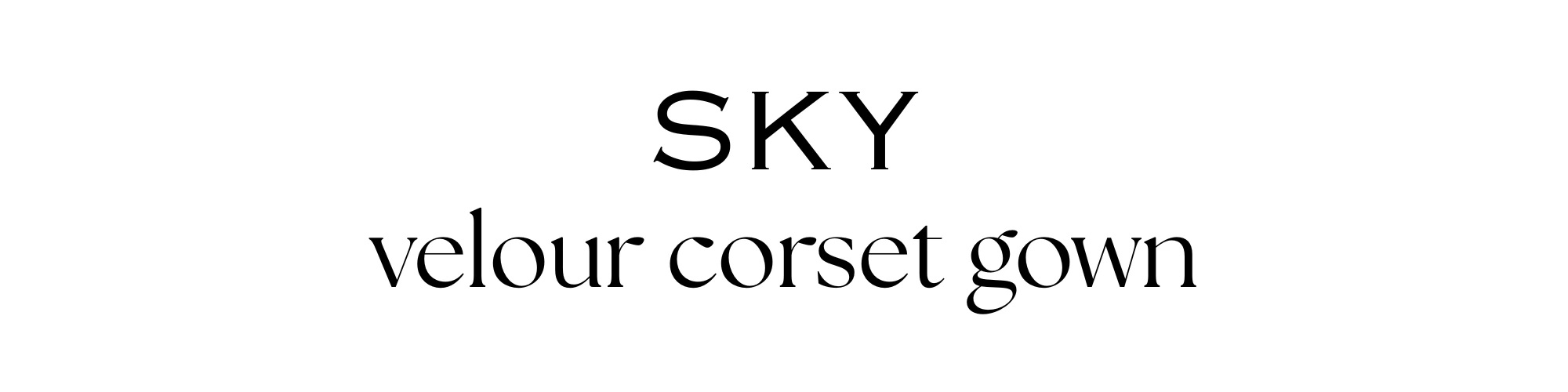 Sky velour corset gown