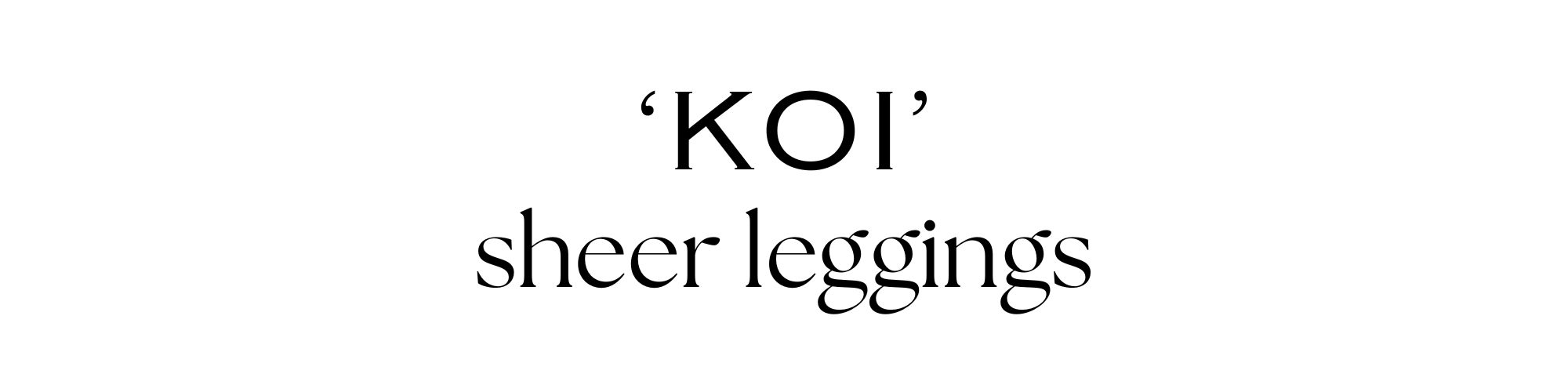 Koi Sheer leggings