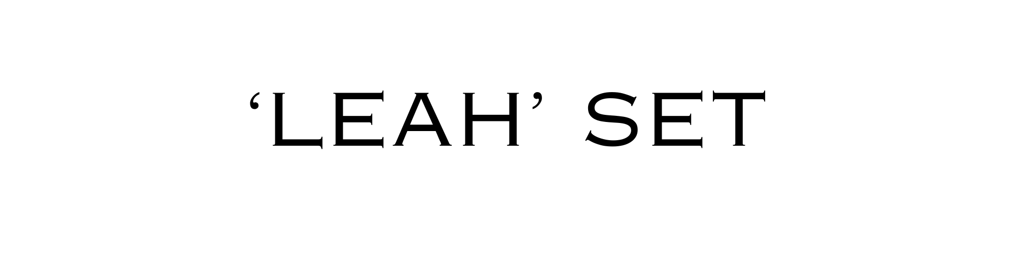 leah set