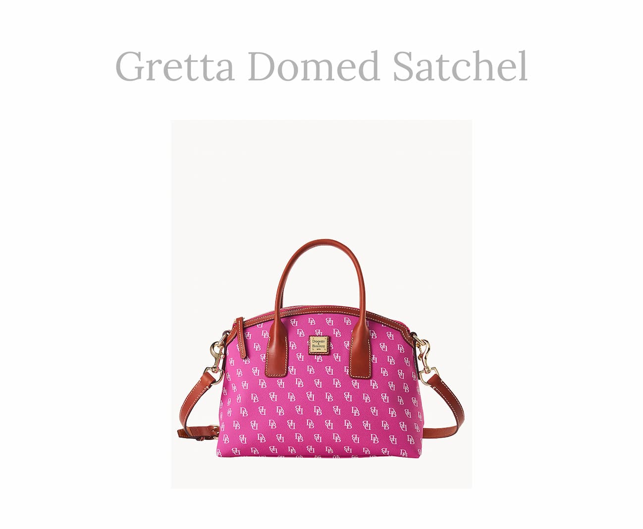 Gretta Domed Satchel