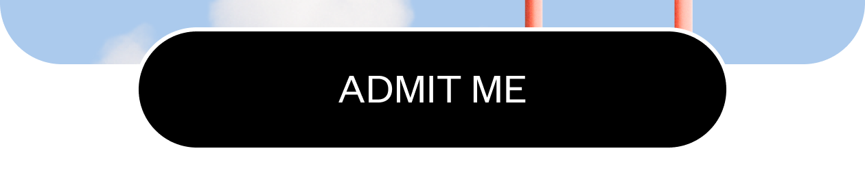 Admit me 