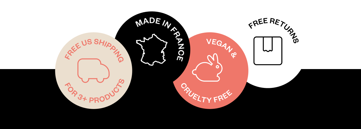  Products, Made in France, Vegan & Cruelty Free, Free Returns