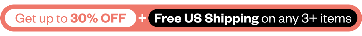 Get up to 30% OFF + Free US Shipping