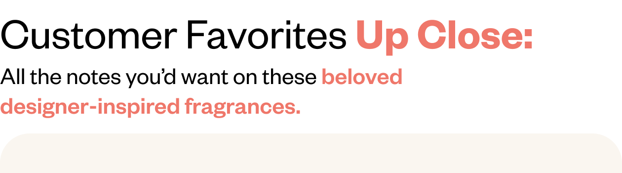 Customer Favorites Up Close